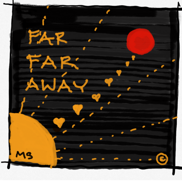 FAR FAR AWAY