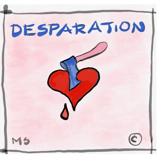 DESPARATION