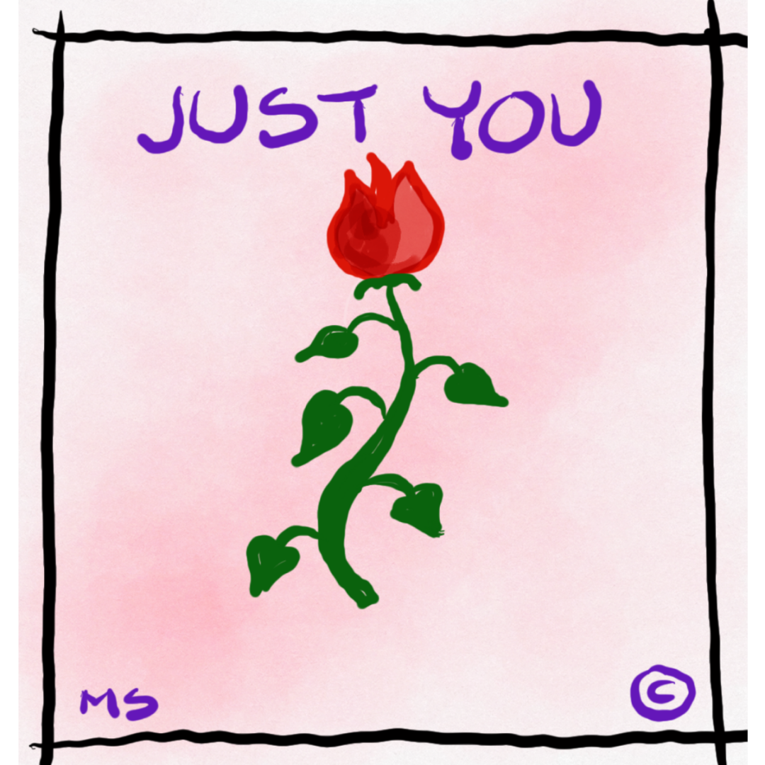 JUST YOU